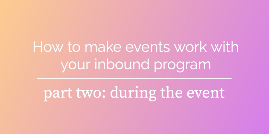 event-inbound-part-two